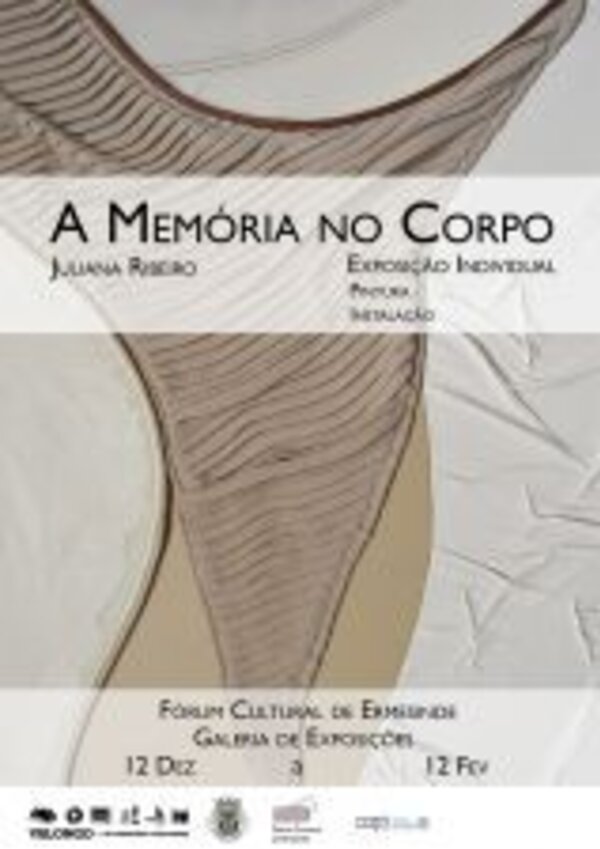 Cartaz da exposição 'A Memória no Corpo' de Juliana Ribeiro.