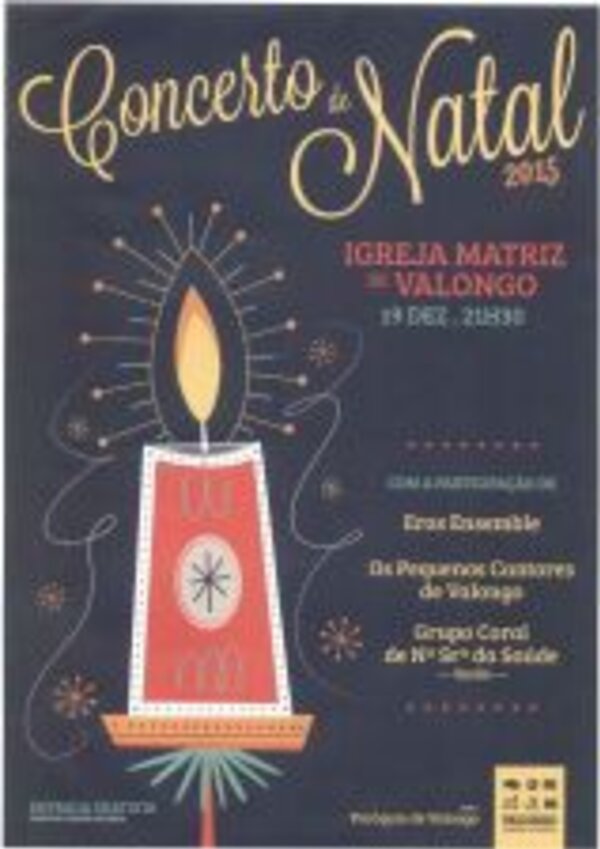 Cartaz do Concerto de Natal 2015 na Igreja Matriz de Valongo.