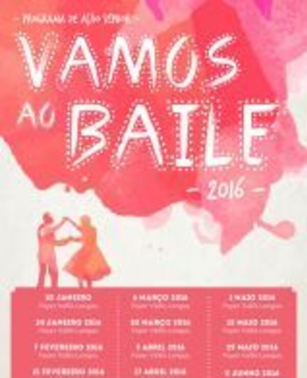 Cartaz do evento 'Vamos ao Baile 2016' com datas e dançarinos.