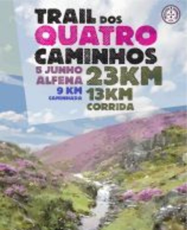 Cartaz do Trail dos Quatro Caminhos com informações sobre a corrida e caminhada.