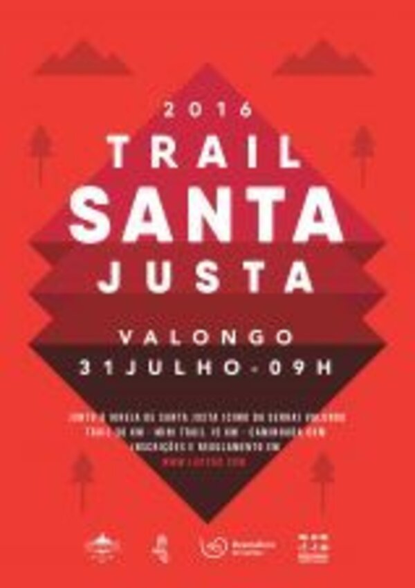 Cartaz do Trail Santa Justa, evento em Valongo a 31 de Julho de 2016.