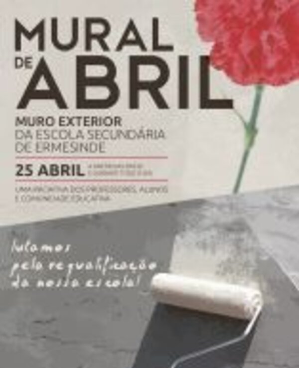Cartaz do Mural de Abril na Escola Secundária de Ermesinde, com um rolo de pintura.