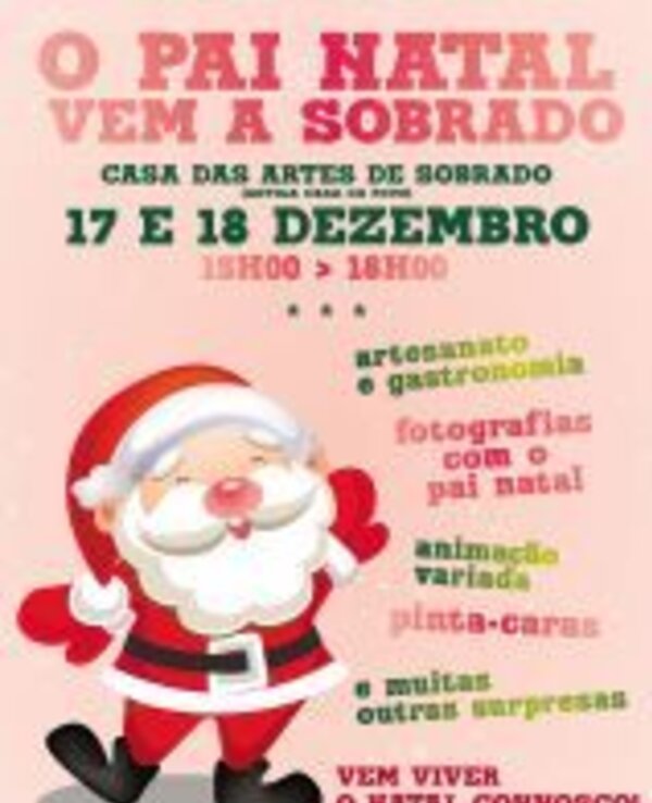 Cartaz do evento 'O Pai Natal Vem a Sobrado' com várias atividades natalinas.