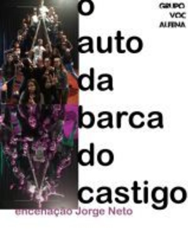 Cartaz do espetáculo 'O Auto da Barca do Castigo' com elenco em cena.