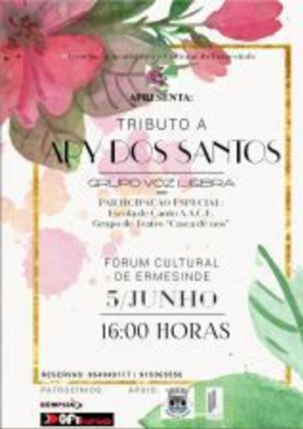 Cartaz do tributo a Ary dos Santos, com flores e detalhes do evento.