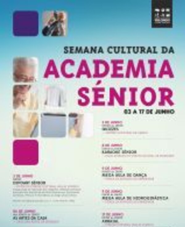 Cartaz da Semana Cultural da Academia Sénior, com datas e eventos.
