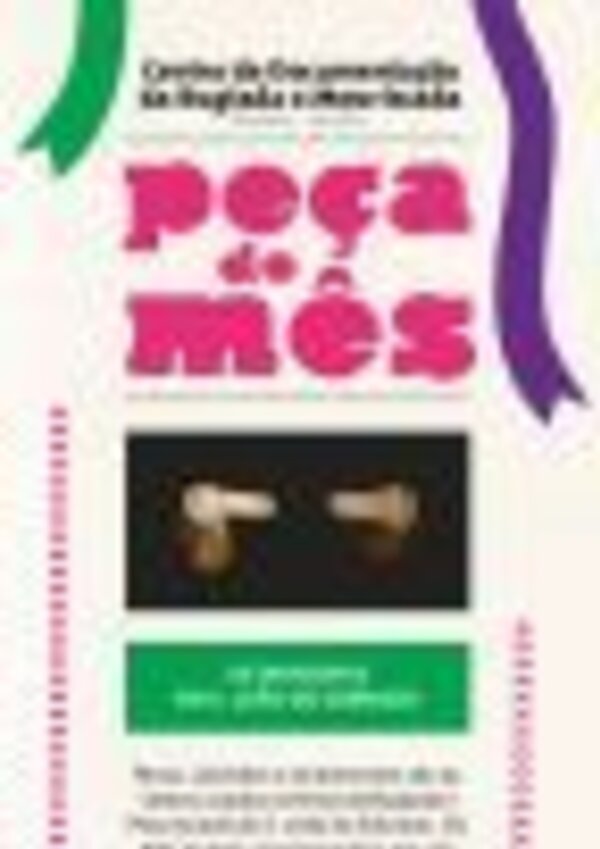 Imagem de um cartaz informativo sobre uma peça do mês, com texto e ilustrações.