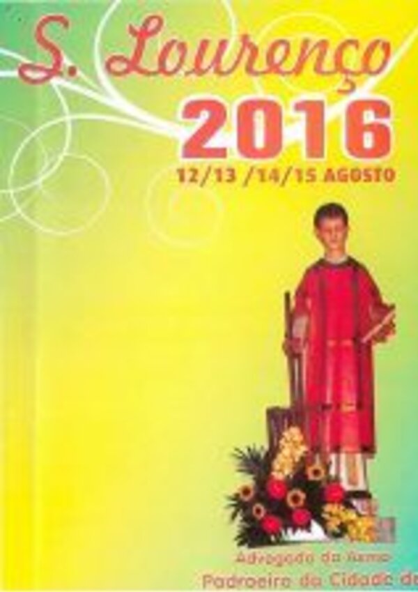 Cartaz de S. Lourenço 2016 com imagem de santo e flores coloridas.