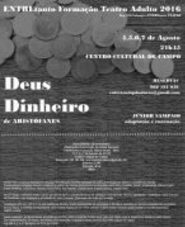 Cartaz do espetáculo 'Deus Dinheiro' com informações sobre a apresentação.