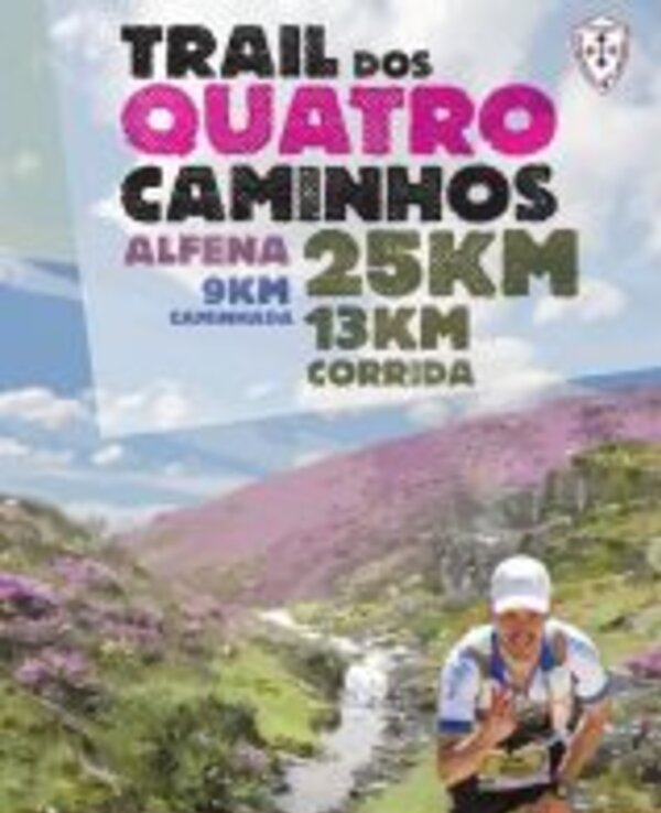 Cartaz do Trail dos Quatro Caminhos com distâncias de 9, 13 e 25 km.
