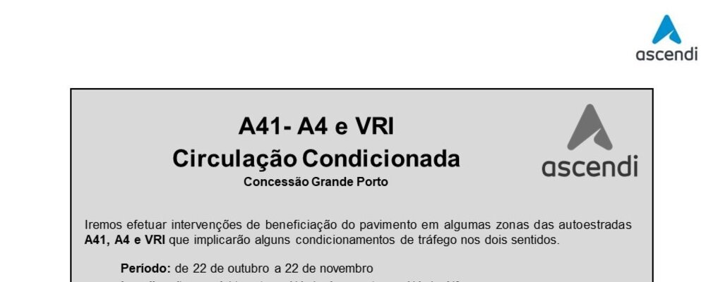 Circulação Condicionada nas autoestradas A41, A4 e VRI 