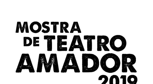 Logotipo da Mostra de Teatro Amador 2019 em letras grandes e negritas.