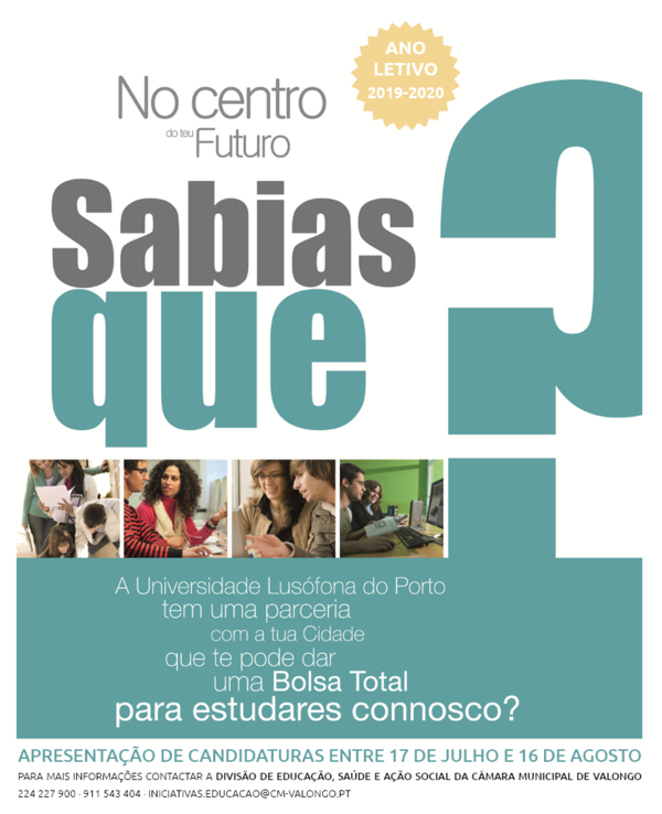 Cartaz informativo sobre bolsas de estudo da Universidade Lusófona do Porto.