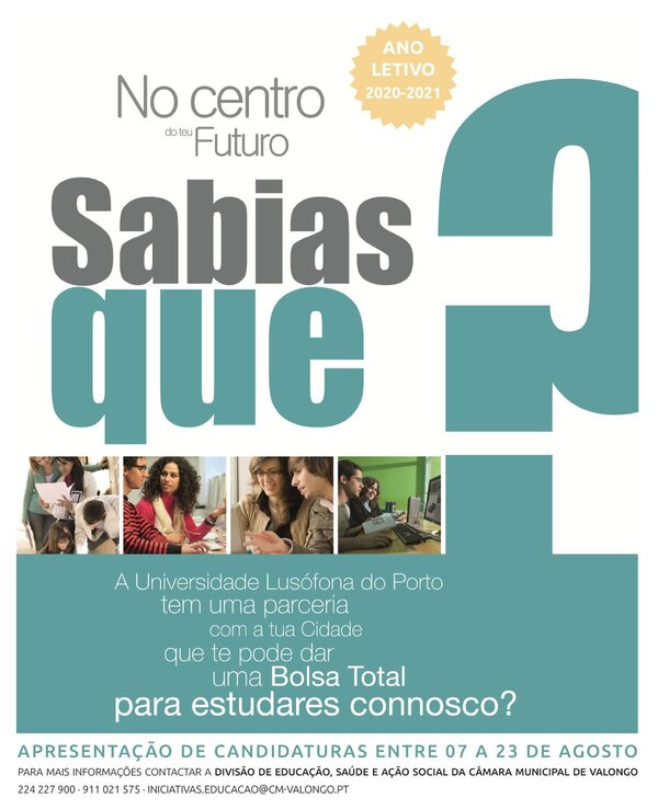 Cartaz informativo sobre bolsas de estudo da Universidade Lusófona do Porto.