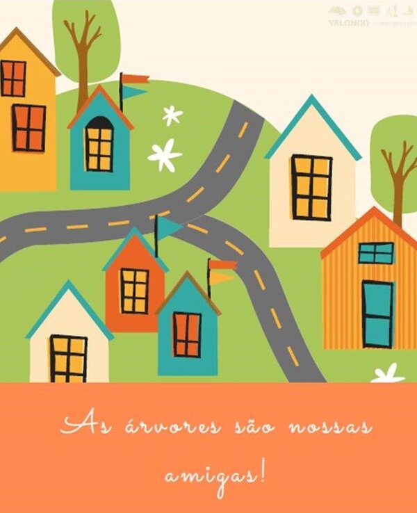 Ilustração colorida de uma aldeia com casas e árvores, com uma mensagem sobre árvores.