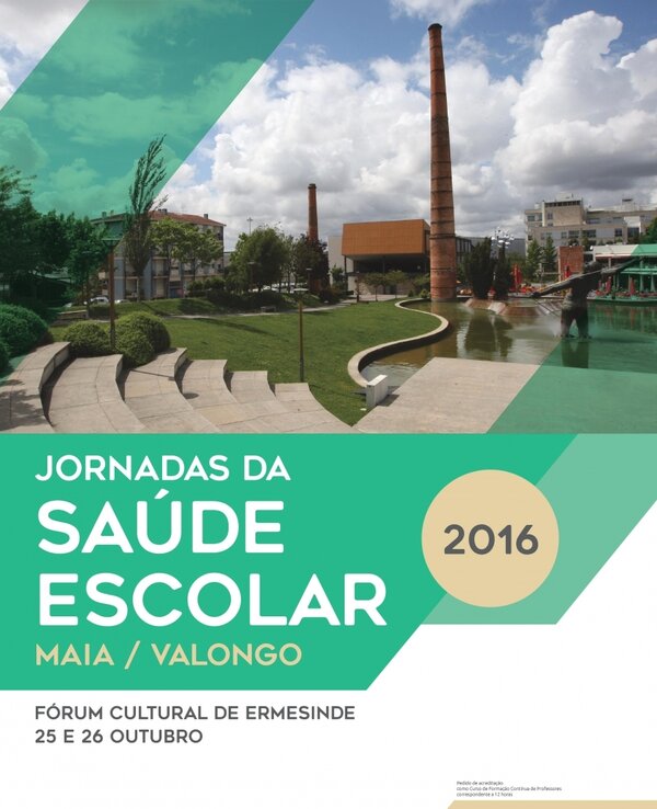 Cartaz das Jornadas da Saúde Escolar 2016 em Ermesinde, Maia e Valongo.
