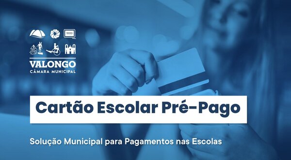 Imagem promocional do Cartão Escolar Pré-Pago da Câmara Municipal de Valongo.
