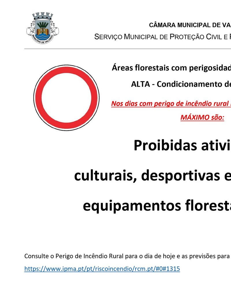 Aviso sobre proibição de atividades em áreas florestais devido a risco de incêndio.