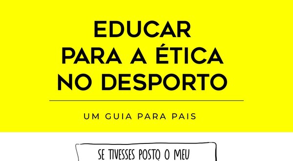 Capa de guia sobre ética no desporto, com cartoon de pai frustrado.