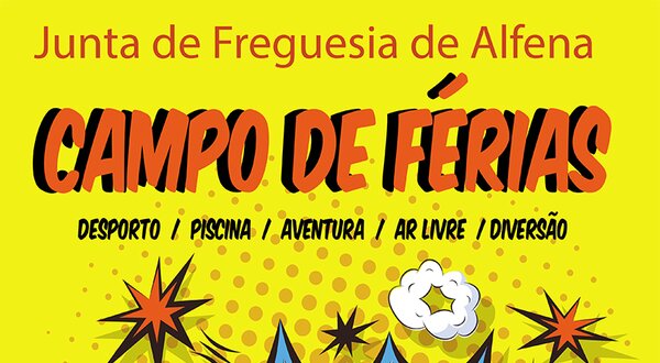 Cartaz colorido do Campo de Férias da Junta de Freguesia de Alfena.