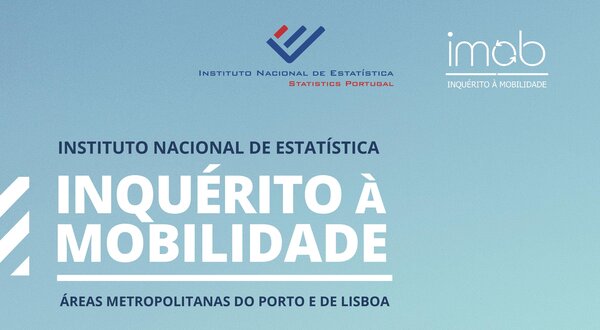Cartaz do Inquérito à Mobilidade do INE sobre deslocações em Lisboa e Porto.