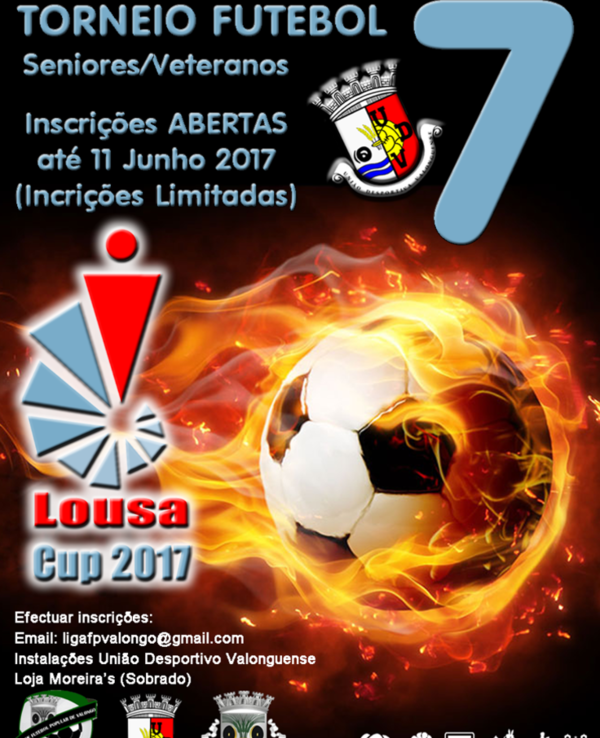 Cartaz do Torneio de Futebol Louisa Cup 2017 para seniores e veteranos.