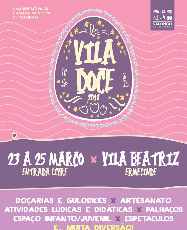 Cartaz do evento 'Vila Doce 2018' com informações sobre atividades e datas.
