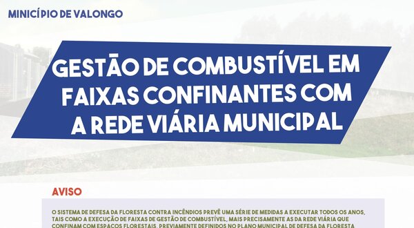 Aviso sobre gestão de combustíveis em faixas florestais em Valongo.