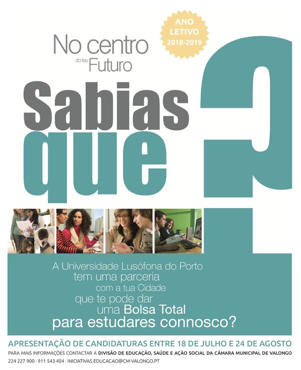 Cartaz informativo sobre bolsas de estudo na Universidade Lusófona do Porto.