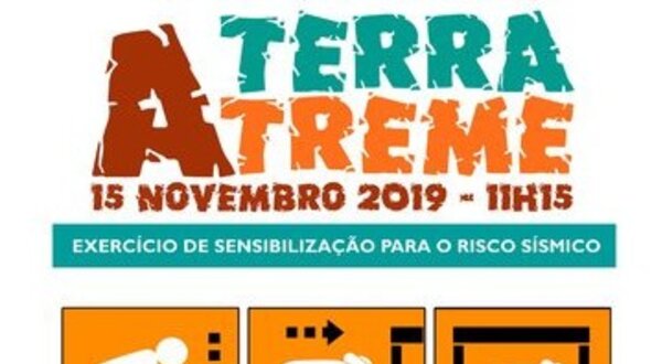 Cartaz do exercício 'A Terra Treme' com instruções de segurança sísmica.