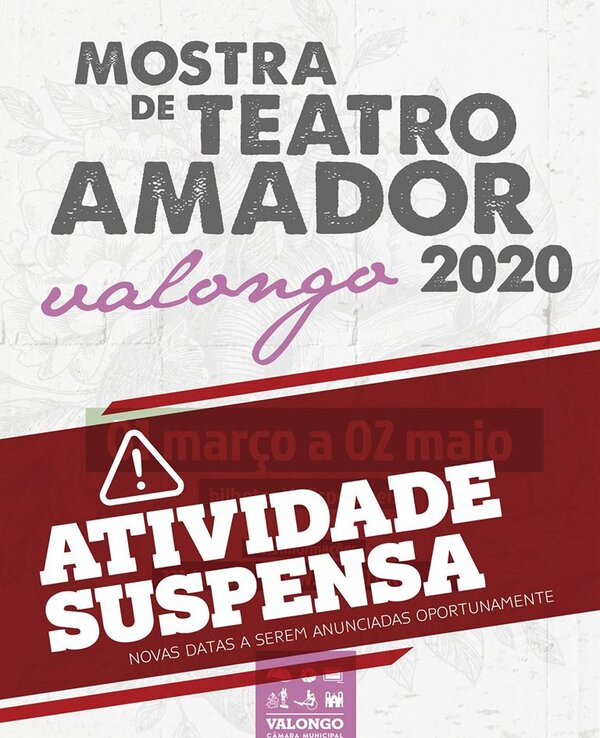 Cartaz da Mostra de Teatro Amador de Valongo 2020, com aviso de suspensão.