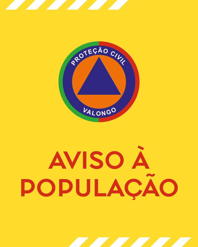 Cartaz amarelo com aviso à população e logotipo da Proteção Civil de Valongo.