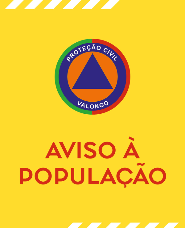 Cartaz amarelo com aviso à população e logotipo da Proteção Civil de Valongo.