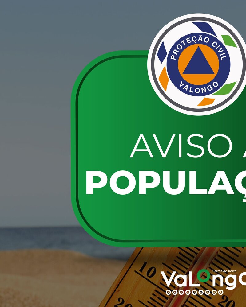 Imagem de aviso da Proteção Civil de Valongo sobre a população.