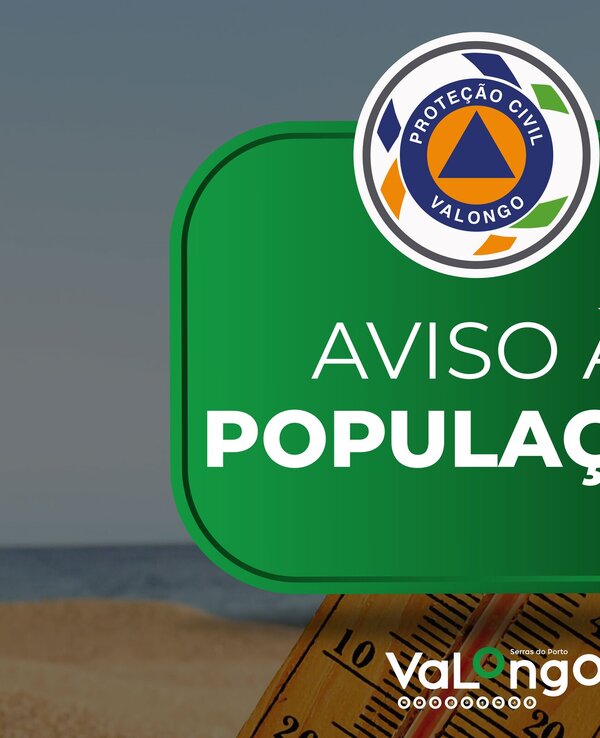 Imagem de aviso da Proteção Civil de Valongo sobre a população.