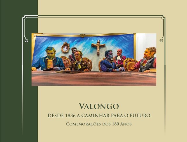 Valongo - Desde 1836 a Caminhar para o Futuro - Comemorações dos 180 anos